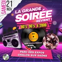 La Grande Soirée 80's 90's 2000