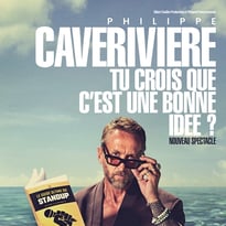 Philippe Caverivière — Tu crois que c'est une bonne idée ? — Tournée