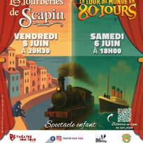 Les fourberies de Scapin & Le tour du monde en 80 jours