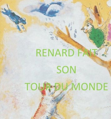 Conte gesticulé interactif et animé « Renard fait son tour du monde »