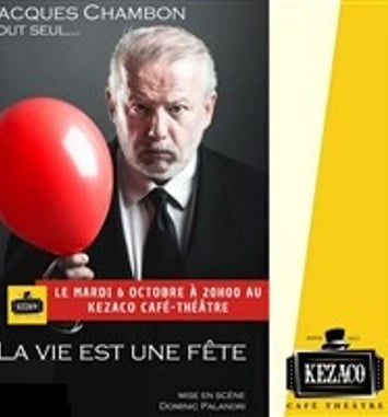 Jacques Chambon dans La vie est une fête