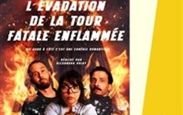 L'évadation de la tour fatale enflammée