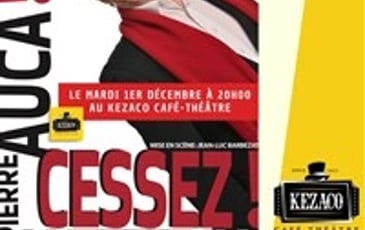Pierre Aucaigne dans Cessez !