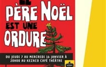 Le Père Noël est une ordure