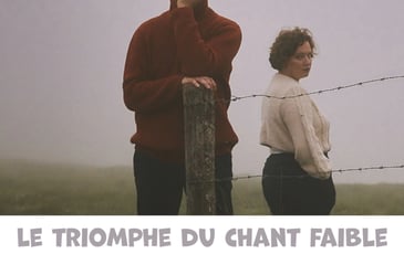 Le Triomphe du Chant faible