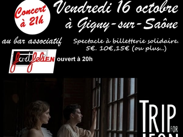 "Trip for Léon" en concert