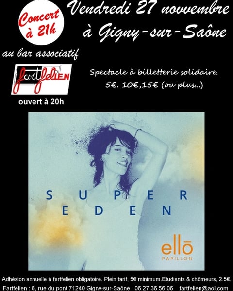 Ello Papillon "Super Eden"