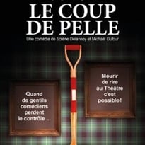 Le Coup de Pelle !