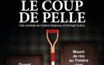 Le Coup de Pelle !