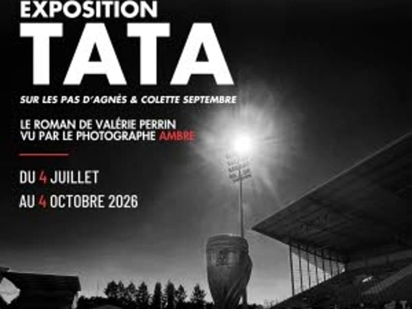 Tata, sur les pas d'Agnès et Colette