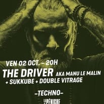The Driver aka Manu Le Malin, Double Vitrage et Sukkube