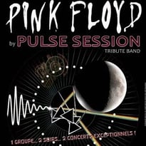 Pulse Session, tribute to Pink Floyd