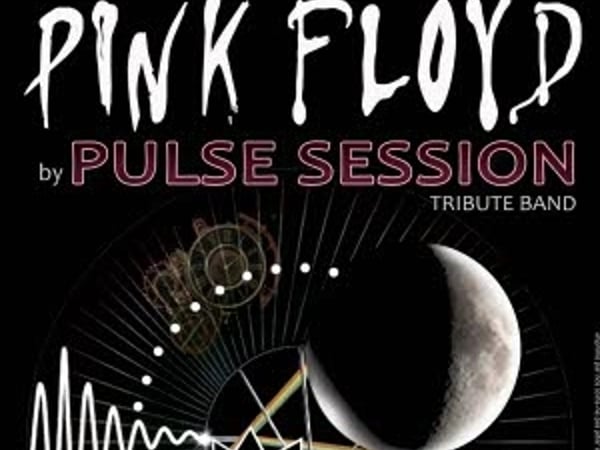 Pulse Session, tribute to Pink Floyd