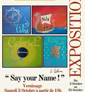 Exposition "Say your name" par l'Isthme