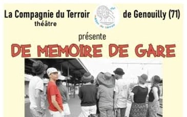 De mémoire de gare, Cie du Terroir