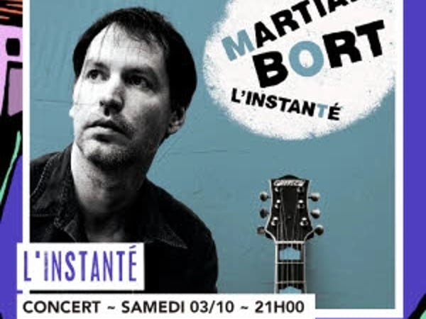 L'instanté - Martial Bort