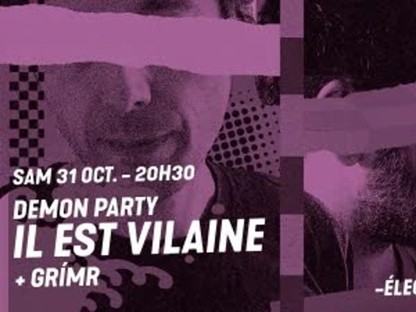Il est Vilaine et GRÍMR