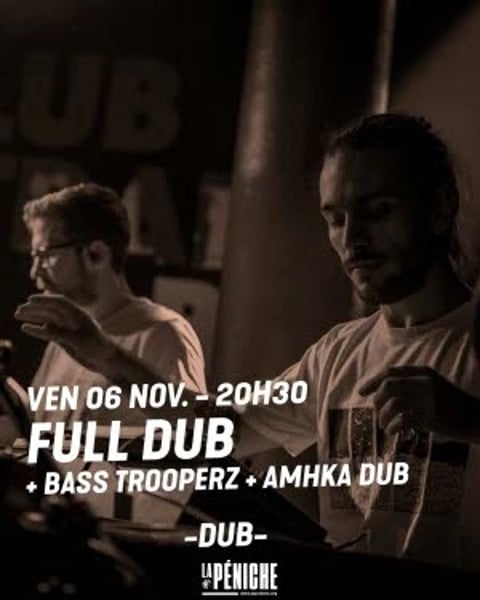 [Live dub session] Full Dub + Bass Trooperz + Amhka Dub
