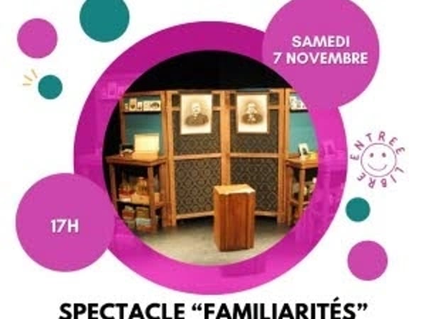 Activités à la médiathèque : spectacle "Familiarités"