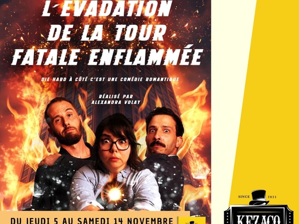 L'évadation de la tour fatale enflammée
