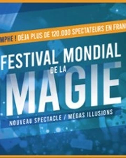 Festival Mondial de la Magie - Quatrième édition