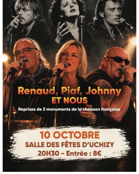 Renaud, Piaf, Johnny et Nous