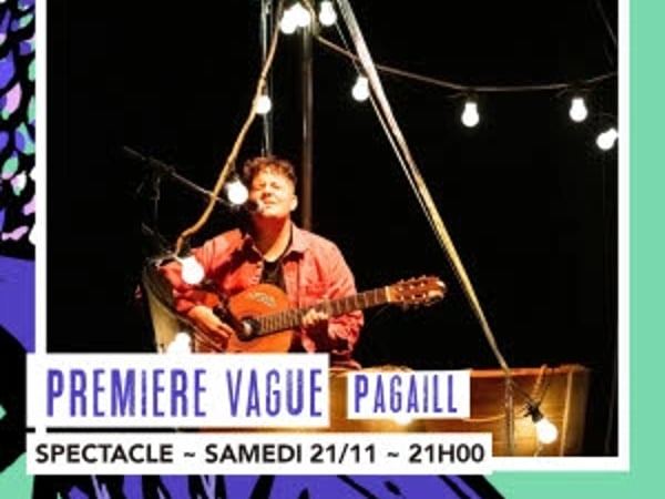 Premières vagues - Pagaill