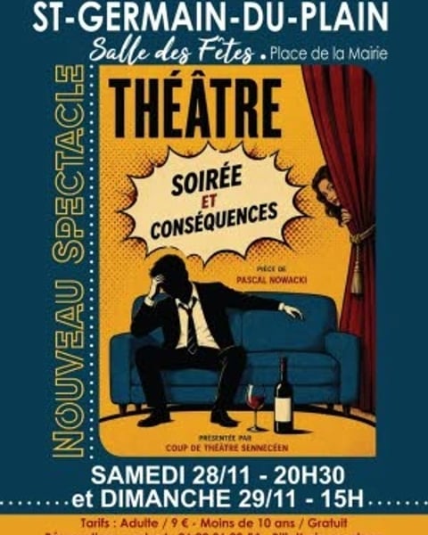 Théâtre "Soirée et conséquences"