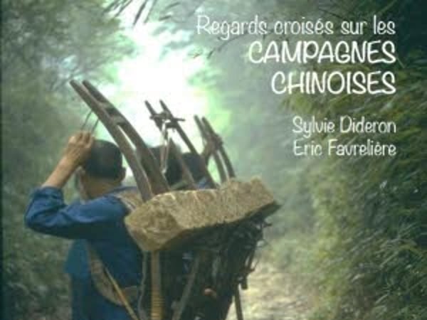 Regards croisés sur les campagnes chinoises