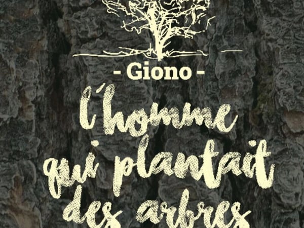 L'homme qui plantait des arbres